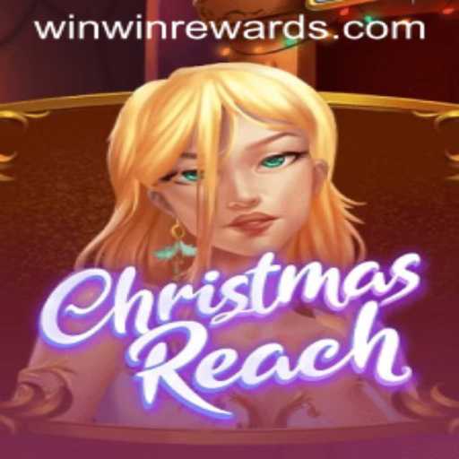 Experience Holiday Joy with ChristmasReach and WINWIN REWARDS